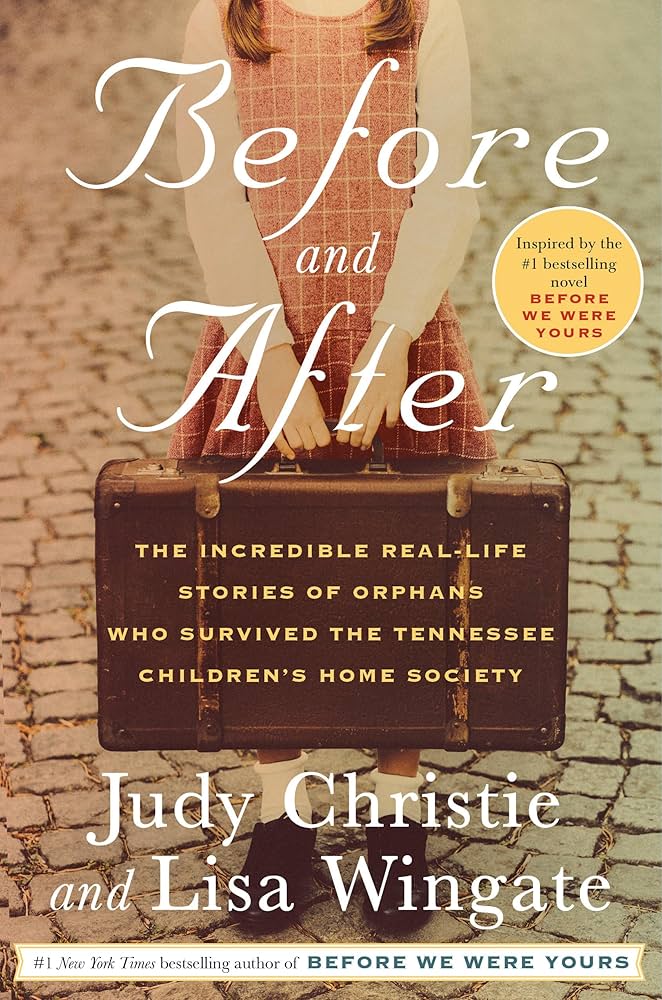 The cover of Before and After: The Incredible Real-Life Stories of Orphans who Survived the Tennessee Children's Home Society
