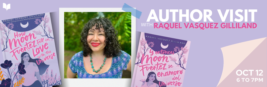 image for Author Visit with Raquel Vasquez Gilliland