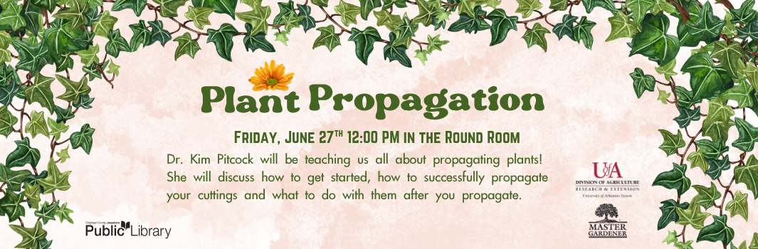 image for Master Gardeners Present: Plant Propagation