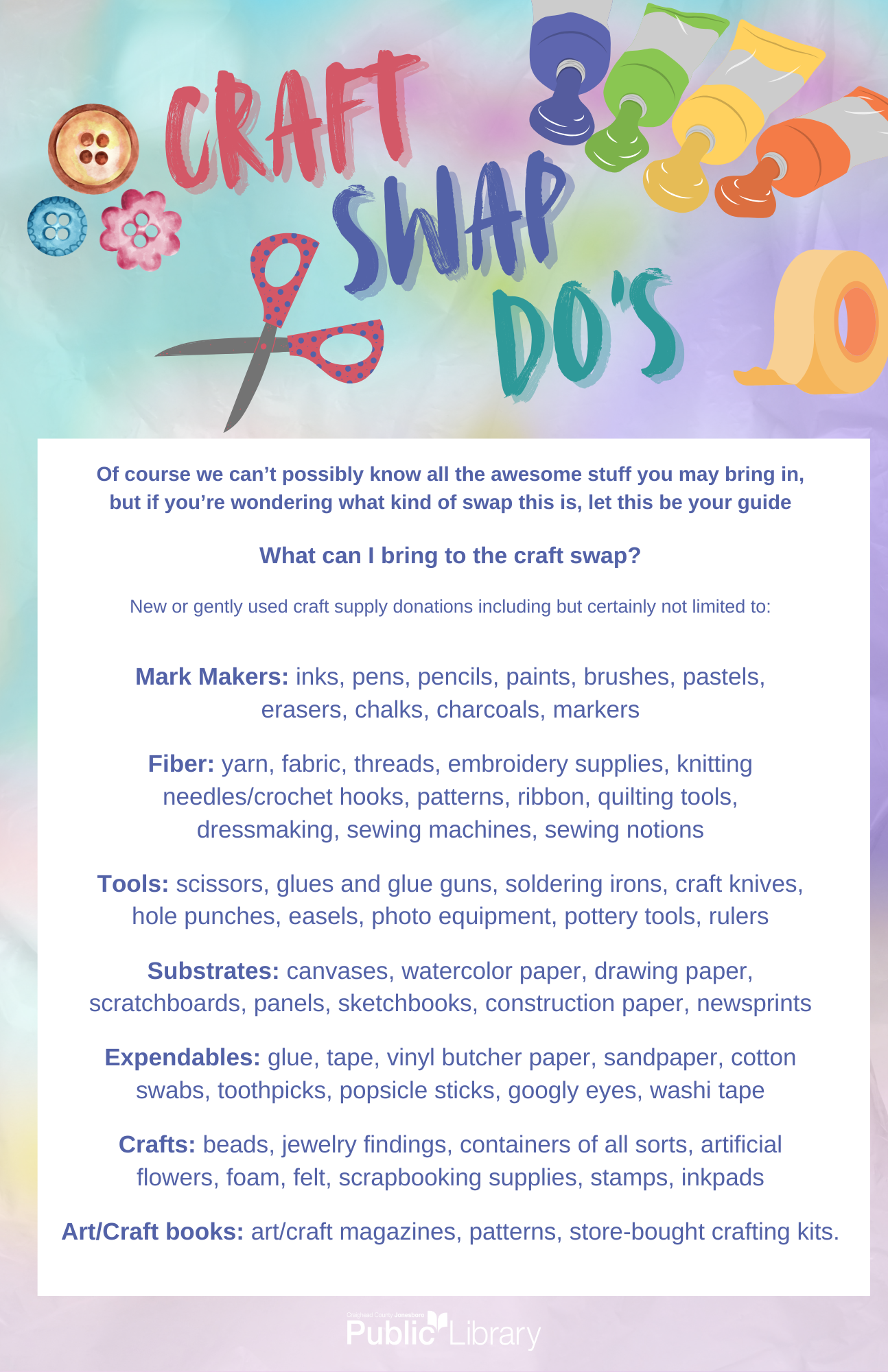 An image containing the "Do's" of our craft swap, including things that can be brought such as "Mark Makers", Fiber, Tools, Substrates, Expendables, Crafts, and Craft Books. 