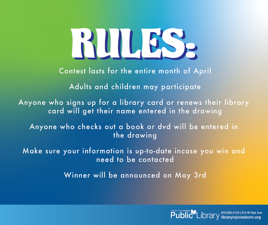 National Library Month Giveaway Craighead County Jonesboro Public Library